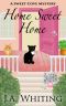 [Sweet Cove Mystery 06] • Home Sweet Home (A Sweet Cove Mystery Book 6)